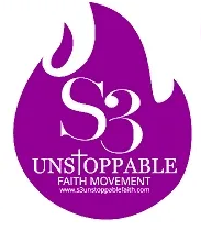 S3 Unstoppable Faith Movement